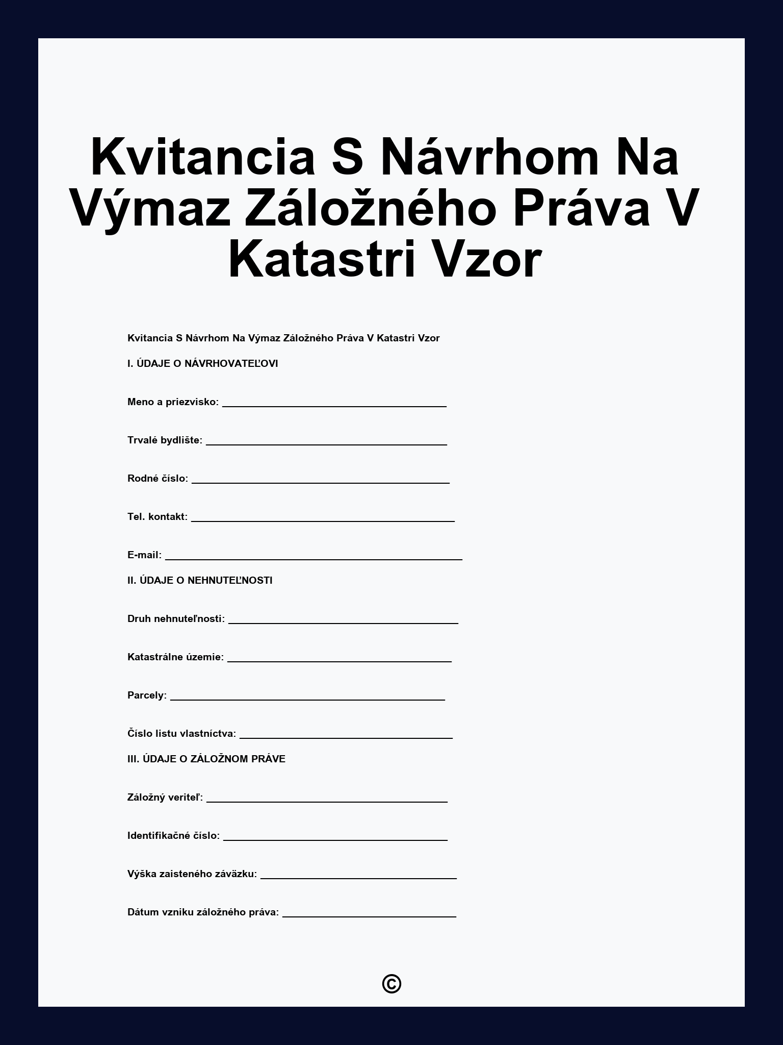 Kvitancia S Návrhom Na Výmaz Záložného Práva V Katastri Vzor