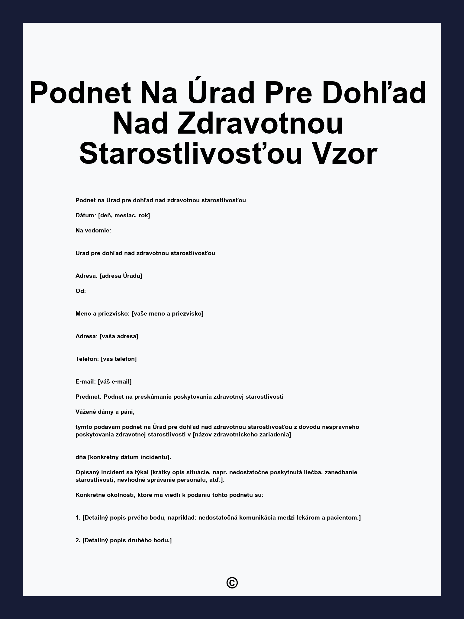Podnet Na Úrad Pre Dohľad Nad Zdravotnou Starostlivosťou Vzor