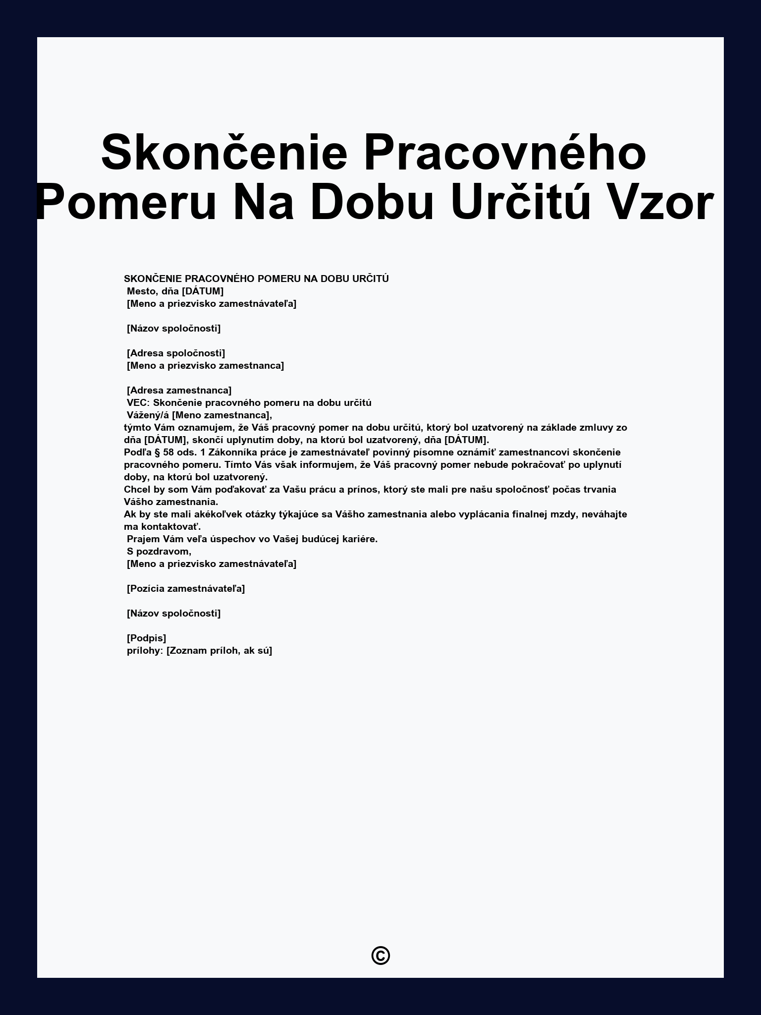 Skončenie Pracovného Pomeru Na Dobu Určitú Vzor