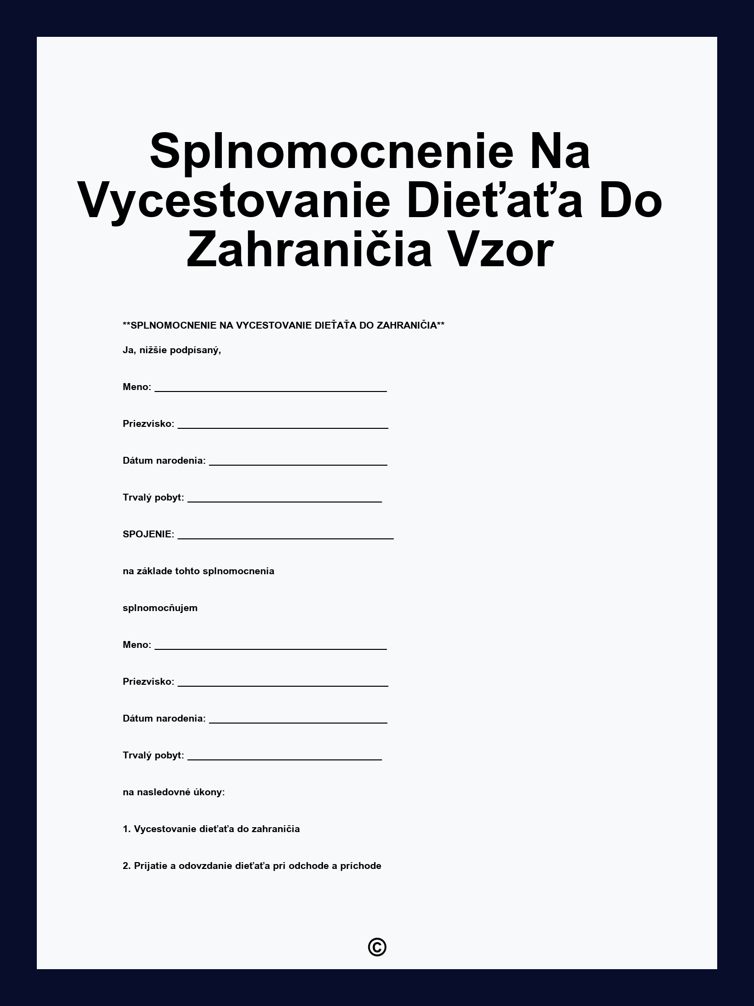 Splnomocnenie Na Vycestovanie Dieťaťa Do Zahraničia Vzor