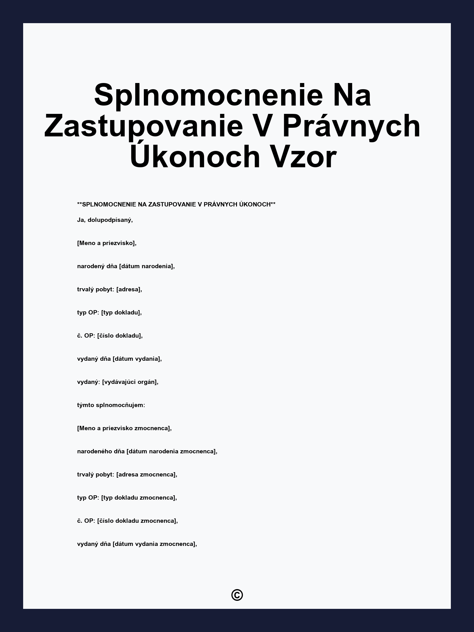 Splnomocnenie Na Zastupovanie V Právnych Úkonoch Vzor