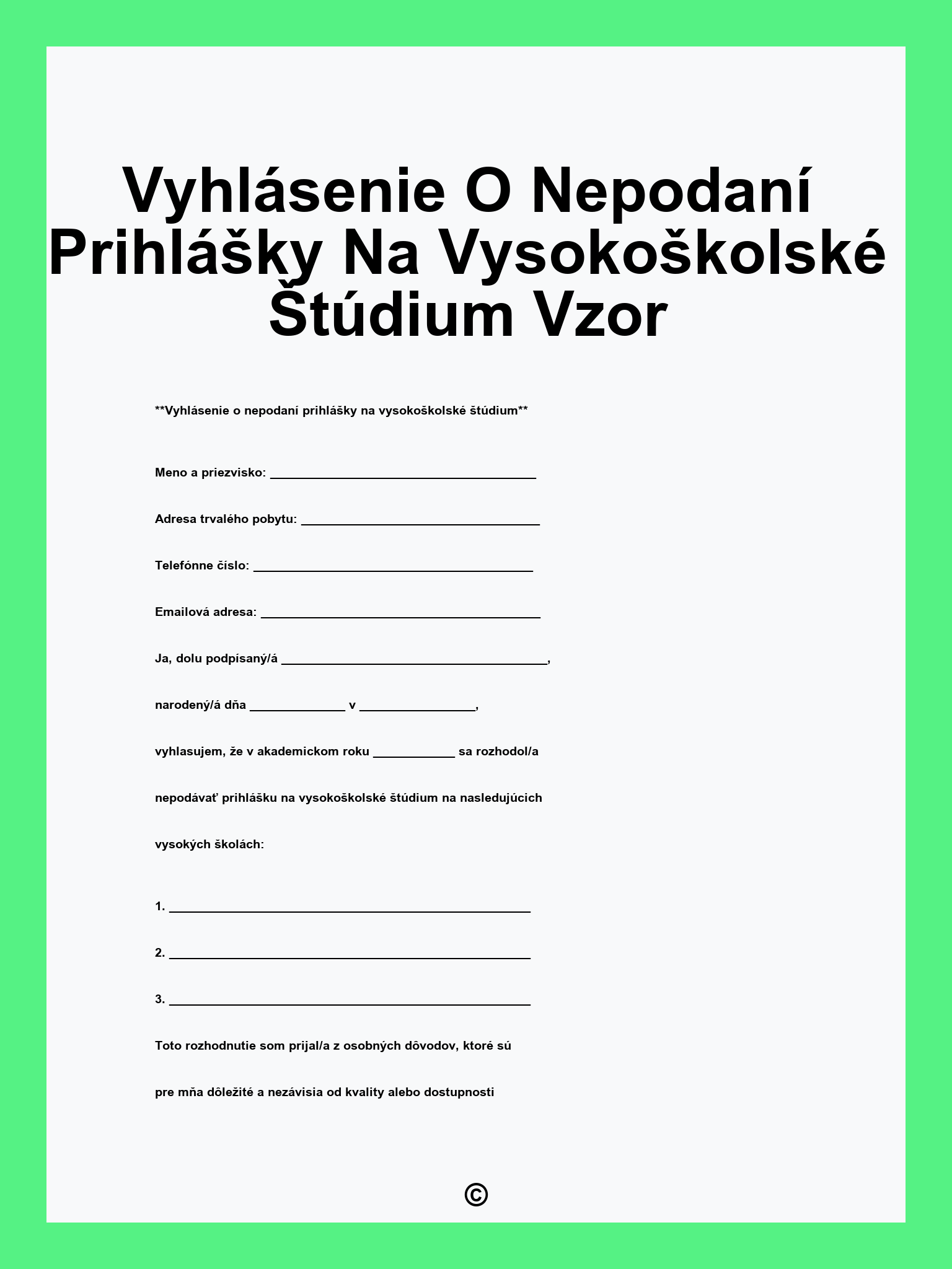 Vyhlásenie O Nepodaní Prihlášky Na Vysokoškolské Štúdium Vzor