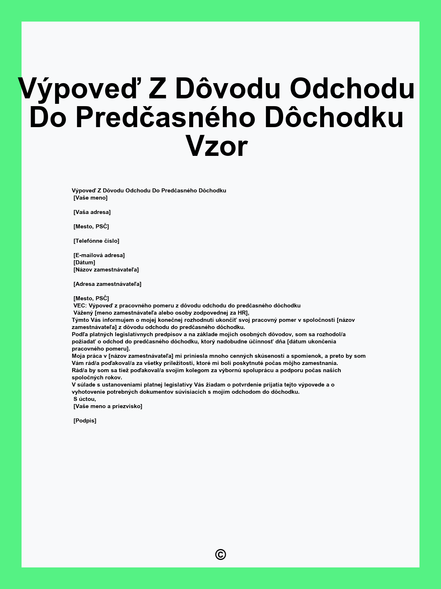 Výpoveď Z Dôvodu Odchodu Do Predčasného Dôchodku Vzor