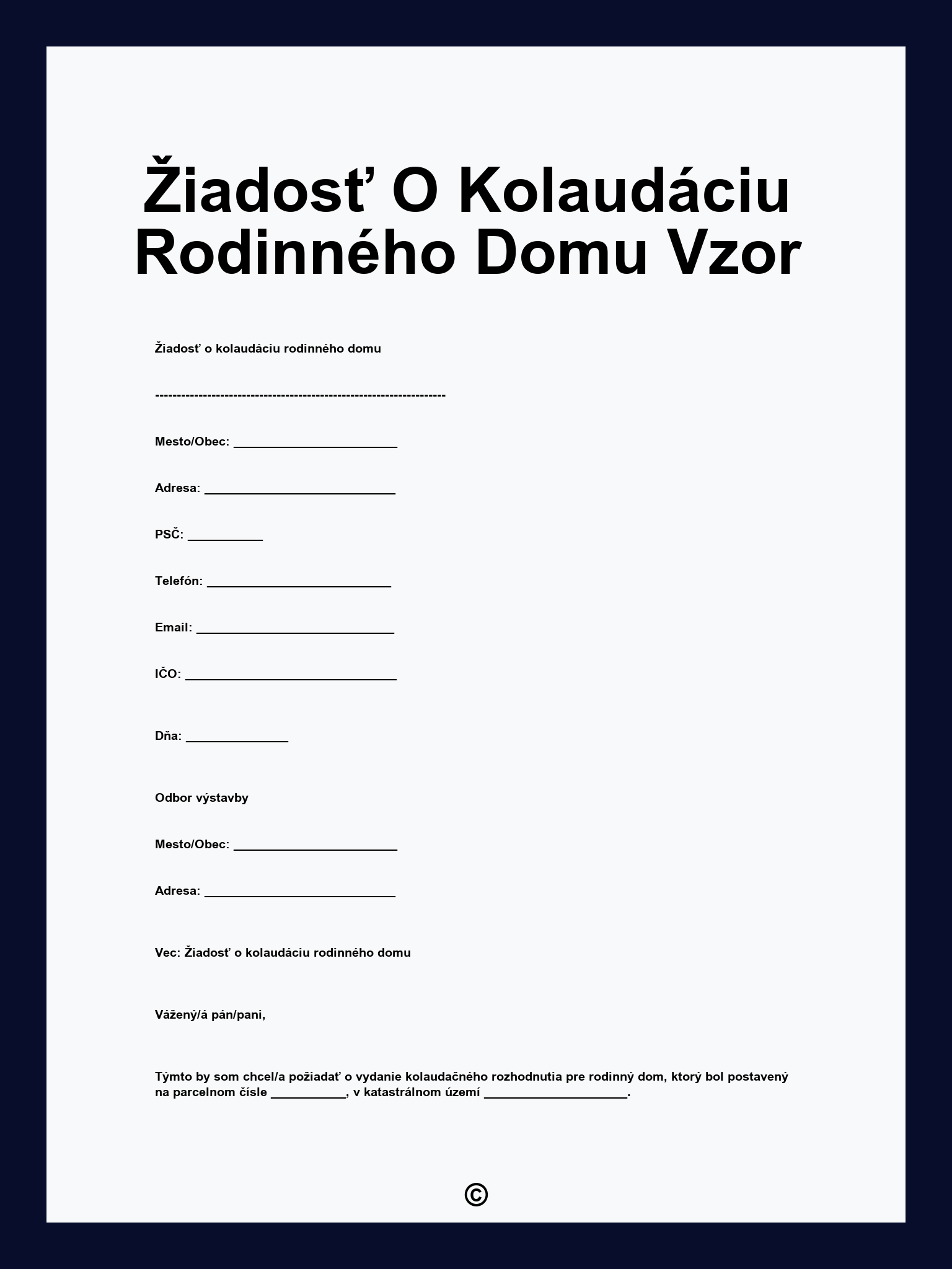 Žiadosť O Kolaudáciu Rodinného Domu Vzor