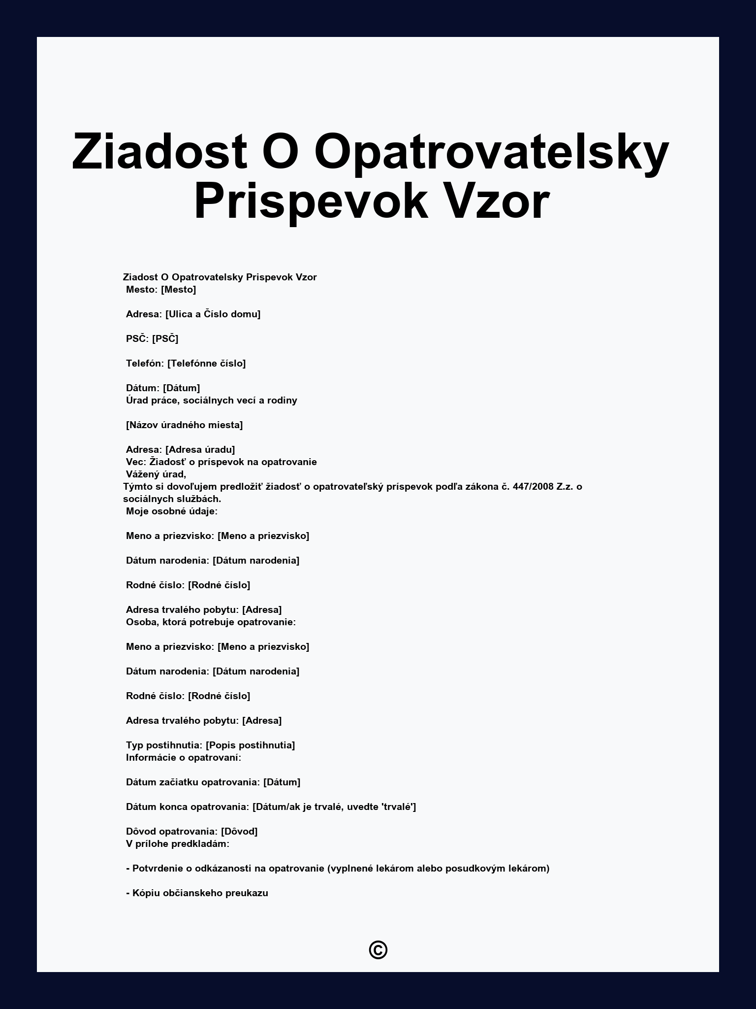 Ziadost O Opatrovatelsky Prispevok Vzor