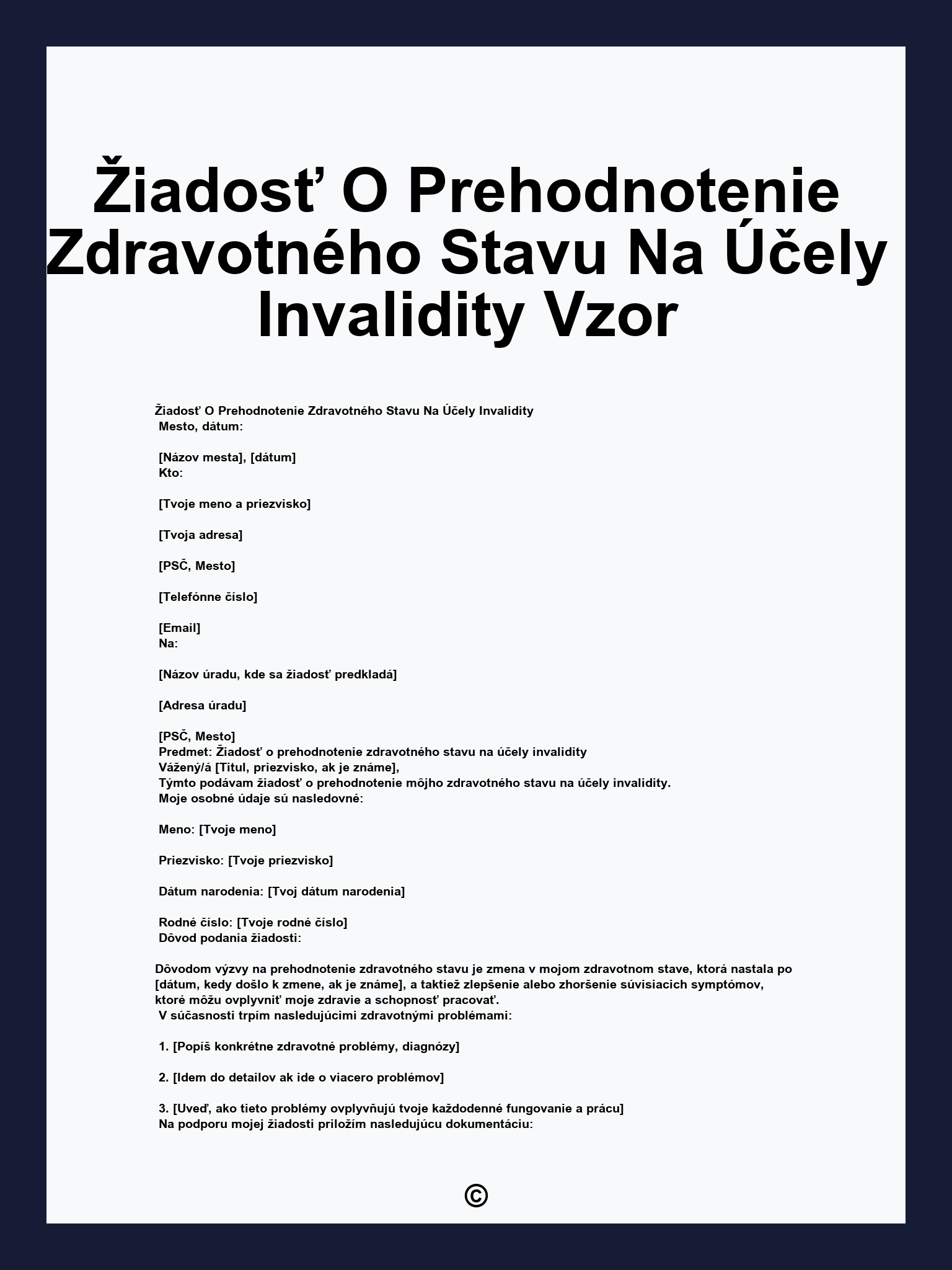Žiadosť O Prehodnotenie Zdravotného Stavu Na Účely Invalidity Vzor