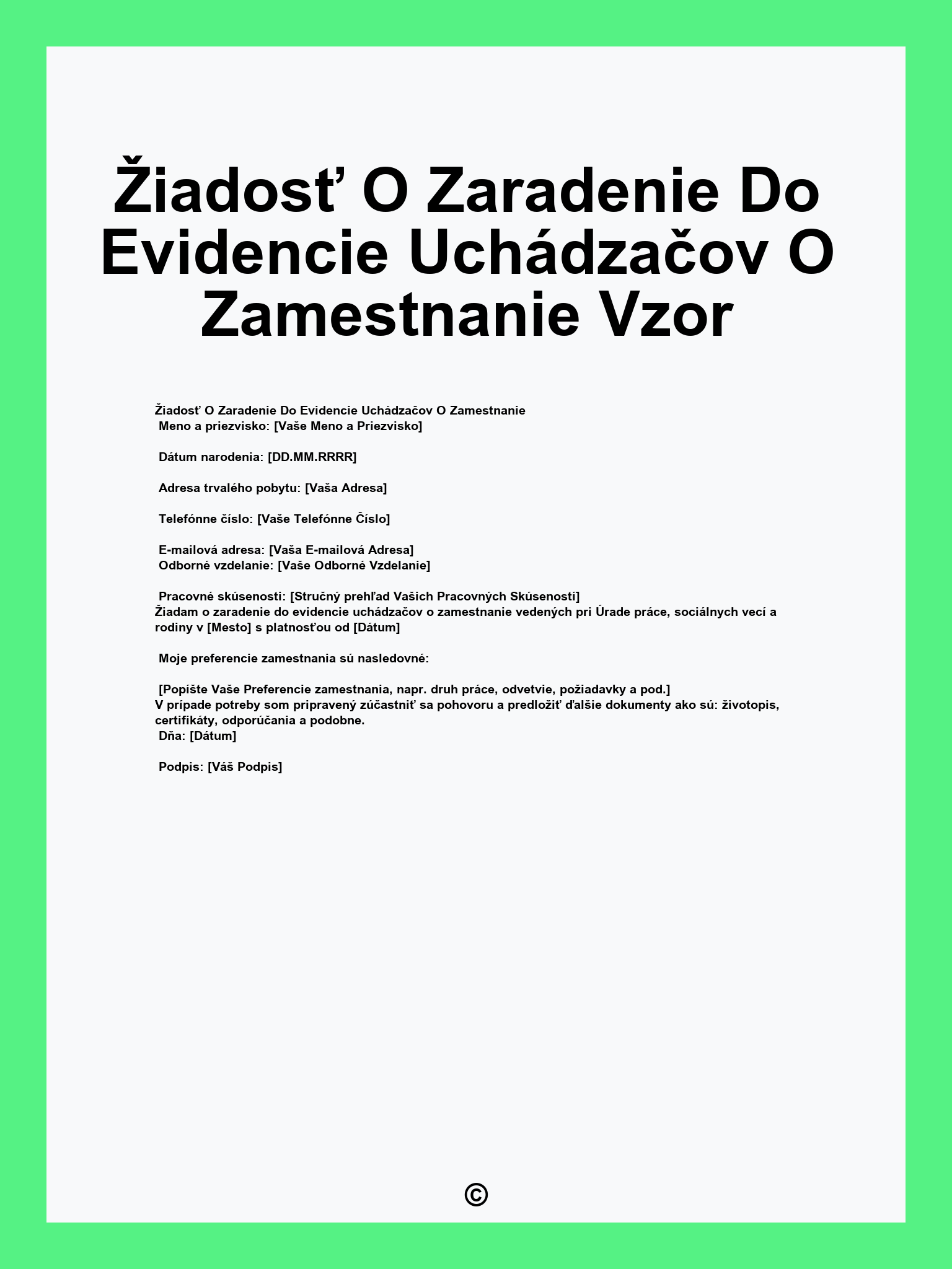 Žiadosť O Zaradenie Do Evidencie Uchádzačov O Zamestnanie Vzor